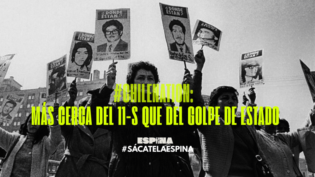 #ChileNation: más cerca del 11-S que del Golpe de&nbsp;Estado
